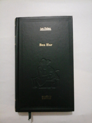 Ben Hur * O poveste despre Hristos (biblioteca Adevarul) - Lew Wallace foto