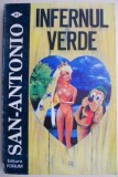 Infernul Verde - San Antonio, Carte Politista, Coperta Uzata