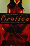 The Mammoth Book of Best New Erotica - Maxim Jakubowski ($T250)