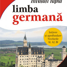 Invatati rapid limba germana. Initiere si aprofundare: nivelurile A1, A2, B1 3 x CD audio | Anne Thomann, Beate Blasius
