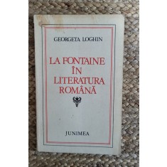 LA FONTAINE IN LITERATURA ROMANA-GEORGETA LOGHIN