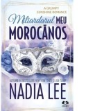 Miliardarul meu morocanos. Seria Lasker Brothers, vol. 2 - Ioana Bena, Nadia Lee