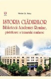 Istoria cladirilor Bibliotecii Academiei Romane, pastratoare a tezaurului romanesc - Nicolae St. Noica