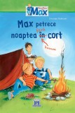 Max petrece noaptea fara cort, Didactica Publishing House