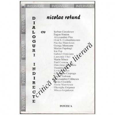 Nicolae Rotund - Dialoguri indirecte - Interviuri - 102555 foto