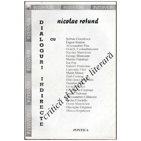 Nicolae Rotund - Dialoguri indirecte - Interviuri - 102555