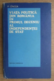 P. Cincea - Viata politica din Romania in primul deceniu al independentei