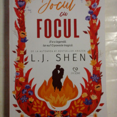 JOCUL CU FOCUL (roman) - L. J. SHEN