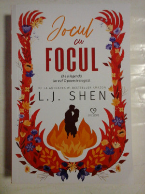 JOCUL CU FOCUL (roman) - L. J. SHEN foto