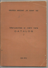 H(01)catalog de Manuscrise si carti rare Biblioteca Gheorghe Asachi foto