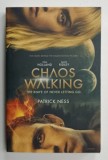 CHAOS WALKING , THE KNIFE OF NEVER LETTING GO by PATRICK NESS , 2008