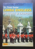Limba engleză &icirc;n teste și exerciții - Timar Eszter