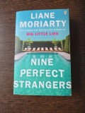 Nine Perfect Strangers - Liane Moriarty