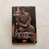 Milovan Djilas - Conversatii cu Stalin