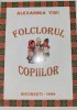 Alexandra Vidu - Folclorul copiilor