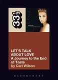 Let's Talk about Love: A Journey to the End of Taste