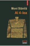 Al 4-lea - Moni Stanila