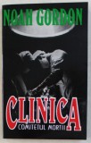 CLINICA COMITETUL MORTII de NOAH GORDON , 1997