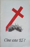 Cine Este El? - Melanie Jongsma, Crestinism, Editura Picorp, 1993, Carte Religioasa