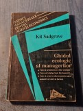 Ghidul ecologic al managerilor Kit Sadgrove