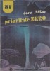 Carte "Prioritate zero" Doru Tatar, Editura Porto Franco, SF Icar, 1990, 168 pagini, stare buna
