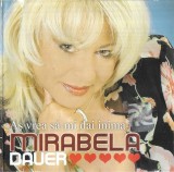 Mirabela Dauer - Aș Vrea Să-mi Dai Inima, CD