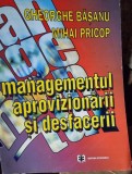 Managementul aprovizionarii si desfacerii - Gheorghe Basanu