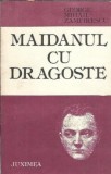 Cumpara ieftin Maidanul cu dragoste George Mihail Zamfirescu Editura Junimea 1986 Literatura Romana Carte Clasic Coperta Brosata