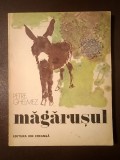 Petre Ghelmez - Măgărușul (ilustrații de Constantin Baciu; 1984)