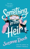 Something in the Heir
