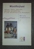 Mircea Anghelescu - Mistifictiuni: Studii Literare, Critica Literara