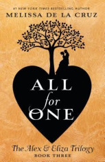 All for One: The Alex &amp;amp; Eliza Trilogy foto