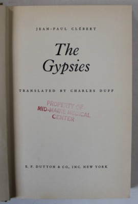 THE GYPSIES by JEAN - PAUL CLEBERT , 1963 , PREZINTA SUBLINIERI * foto