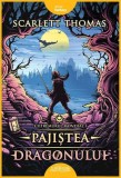 Pajiștea Dragonului. Cutremurul Mondial (Vol.1) - Scarlett Thomas
