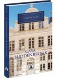 Casa Buddenbrook (volumul 1) - Colectia Nobel, volumul 25 - Thomas Mann