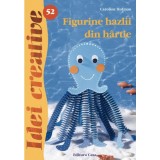 Figurine hazlii din hartie | Caroline Hofman
