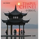 Cumpara ieftin Timpul Chinei | Dan Tomozei, 2019, Corint