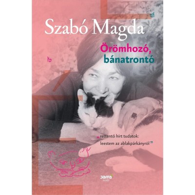 &amp;Ouml;r&amp;ouml;mhoz&amp;oacute;, b&amp;aacute;natront&amp;oacute; - Szab&amp;oacute; Magda foto