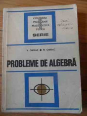 Probleme De Algebra - V. Chiriac M. Chiriac ,537209 foto