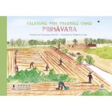 Calatorie prin traditiile Chinei - Primavara - Corint