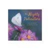 The Mighty Pollinators
