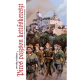 Piros pajzson kettős kereszt - T&ouml;rt&eacute;net a nyugat-magyarorsz&aacute;gi felkel&eacute;s idej&eacute;ből - Pint&eacute;r Gy&ouml;rgy