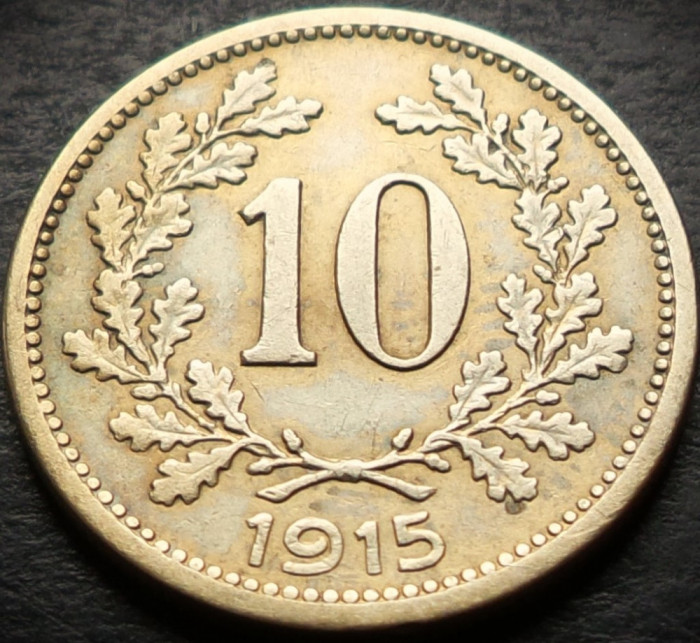 Moneda istorica 10 HELLER - AUSTRIA / AUSTRO-UNGARIA, anul 1915 * cod 4427 B