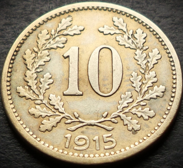 Moneda istorica 10 HELLER - AUSTRIA / AUSTRO-UNGARIA, anul 1915 * cod 4427 B