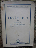 ȚESĂTORIA*VOL. I/ PREPARAȚIA/ MANUAL UNIC ȘCOLI MEDII ȘI PROFESIONALE / 1950