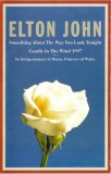 Elton John - Something About The Way You Look Tonight / Candle In The Wind 1997, Caseta audio