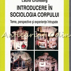 Introducere In Sociologia Corpului - Laura Grunberg