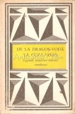 Cumpara ieftin De La Dragos Voda La Cuza Voda. Legende Populare Istorice Romanesti