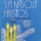 Astazi s-a nascut Hristos - 1992 (S6)