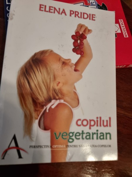 COPILUL VEGETARIAN - ELENA PRIDIE